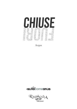 Chiuse Fuori | 1